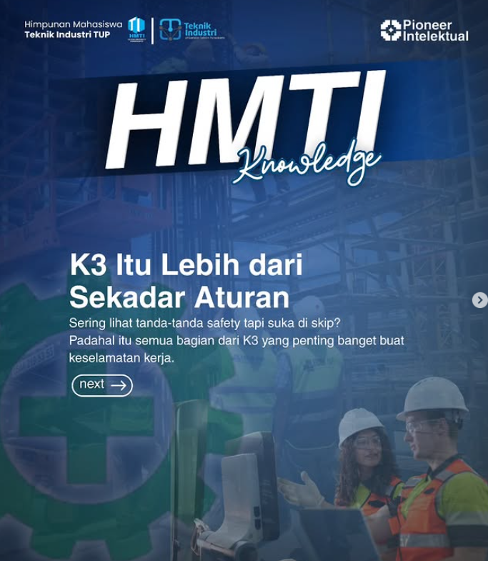KESELAMATAN DAN KESEHATAN KERJA (K3) SEBAGAI BUDAYA SISTEM INDUSTRI KOMPREHENSIF